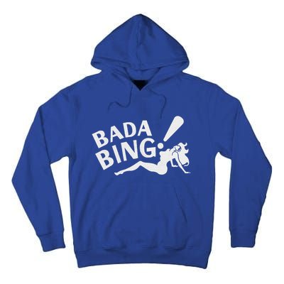 Sexy Girl Bada Bam Tall Hoodie
