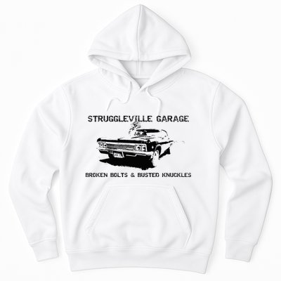 Struggleville Garage Broken Bolts & Busted Knuckles Hoodie