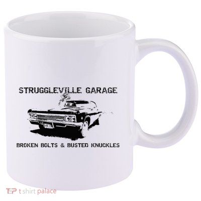 Struggleville Garage Broken Bolts & Busted Knuckles 11oz C Handle Ceramic Mug