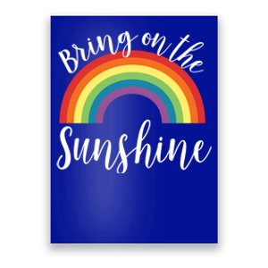 Sunshine Gift Bring On The Summer Spring Rainbow Gift Great Gift Poster