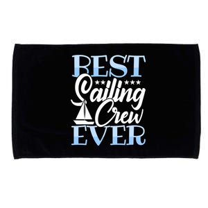 Sailing Gift Best Sailing Crew Ever Gift Boating Cute Gift Microfiber Hand Towel