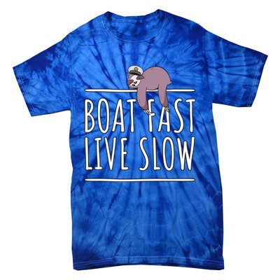 Sailing Gift Boat Fast Live Slow Sloth Sleeping Gift Boating Gift Tie-Dye T-Shirt