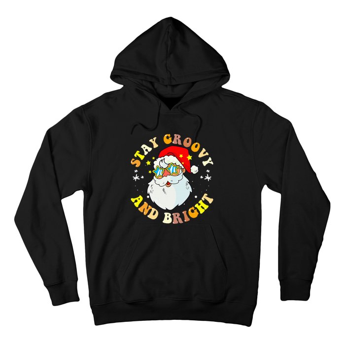 Stay Groovy & Bright Holiday Groovy Retro Christmas Hoodie