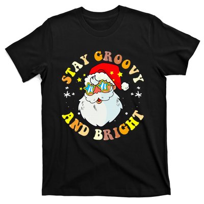 Stay Groovy & Bright Holiday Groovy Retro Christmas T-Shirt