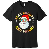 Stay Groovy & Bright Holiday Groovy Retro Christmas Premium T-Shirt