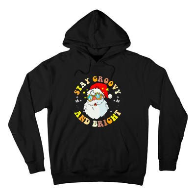 Stay Groovy & Bright Holiday Groovy Retro Christmas Tall Hoodie