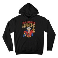 Super Grandma Best Grandma Grandmother Superhero Hoodie