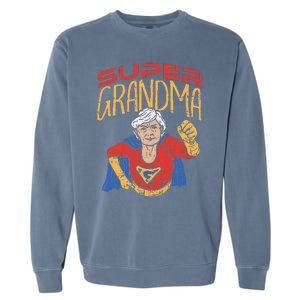 Super Grandma Best Grandma Grandmother Superhero Garment-Dyed Sweatshirt