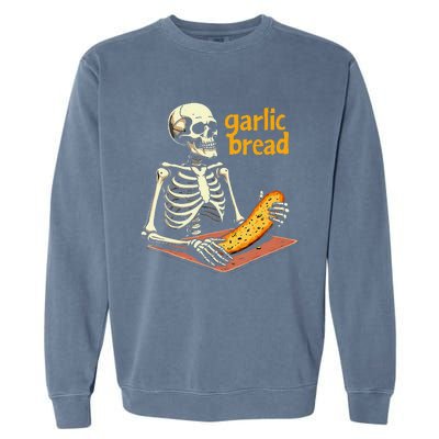 Skeleton Garlic Bread Funny Halloween Meme Ghost Garment-Dyed Sweatshirt