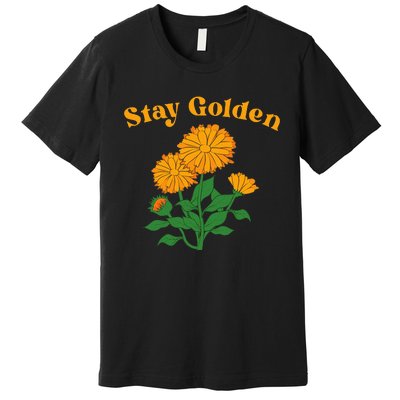 Stay Golden Cute Marigold Flowers Premium T-Shirt