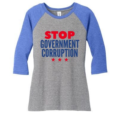 Stop Governt Corruption Gift Women's Tri-Blend 3/4-Sleeve Raglan Shirt