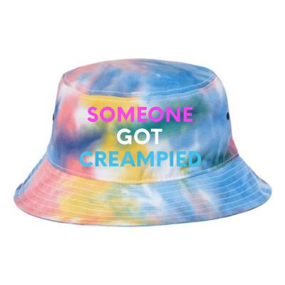 Someone Got Creampied Funny Gender Reveal Party Tie Dye Newport Bucket Hat