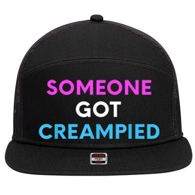 Someone Got Creampied Funny Gender Reveal Party 7 Panel Mesh Trucker Snapback Hat