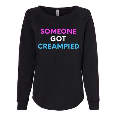 Someone Got Creampied Funny Gender Reveal Party Womens California Wash Sweatshirt