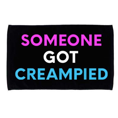 Someone Got Creampied Funny Gender Reveal Party Microfiber Hand Towel