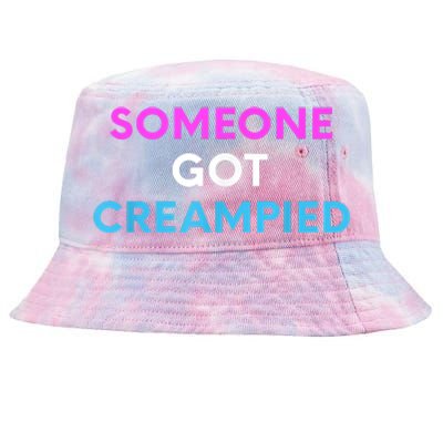 Someone Got Creampied Funny Gender Reveal Party Tie-Dyed Bucket Hat