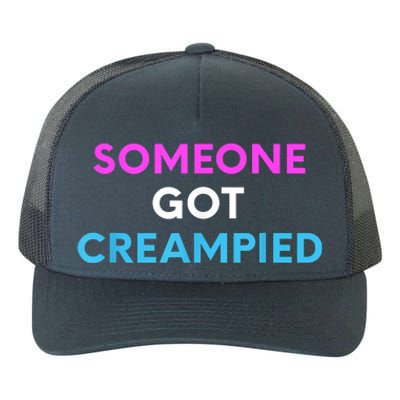 Someone Got Creampied Funny Gender Reveal Party Yupoong Adult 5-Panel Trucker Hat