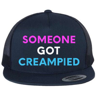 Someone Got Creampied Funny Gender Reveal Party Flat Bill Trucker Hat