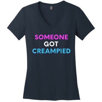 Someone Got Creampied Funny Gender Reveal Party Women's V-Neck T-Shirt