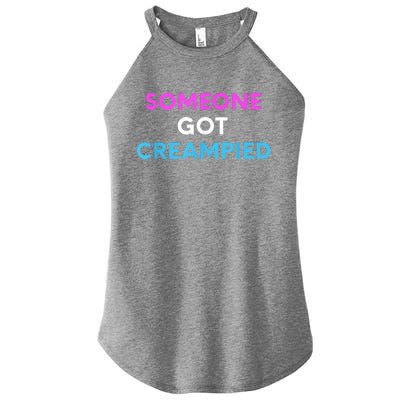 Someone Got Creampied Funny Gender Reveal Party Women's Perfect Tri Rocker Tank