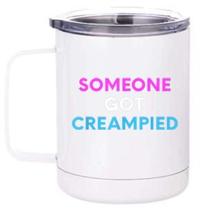 Someone Got Creampied Funny Gender Reveal Party 12 oz Stainless Steel Tumbler Cup