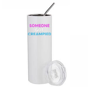 Someone Got Creampied Funny Gender Reveal Party Stainless Steel Tumbler