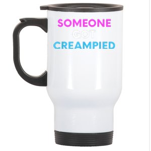 Someone Got Creampied Funny Gender Reveal Party Stainless Steel Travel Mug