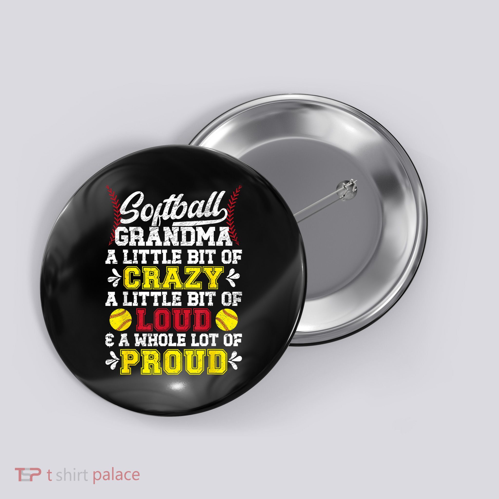 Softball Grandma Crazy Loud Grandma Of A Softball Player Button