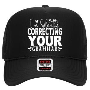 Sarcastic Grammar Correction Phrase High Crown Mesh Back Trucker Hat