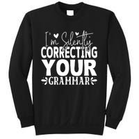 Sarcastic Grammar Correction Phrase Sweatshirt