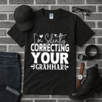 Sarcastic Grammar Correction Phrase Tall T-Shirt