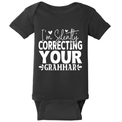 Sarcastic Grammar Correction Phrase Baby Bodysuit