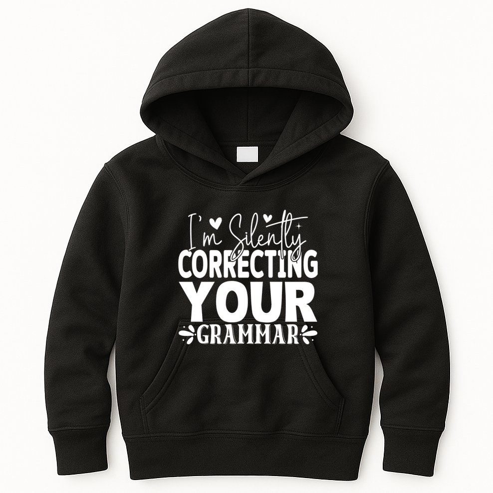 Sarcastic Grammar Correction Phrase Kids Hoodie