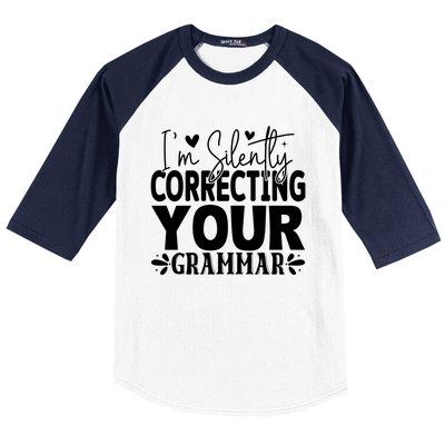 Sarcastic Grammar Correction Phrase Baseball Sleeve Shirt