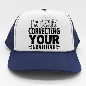 Sarcastic Grammar Correction Phrase Trucker Hat