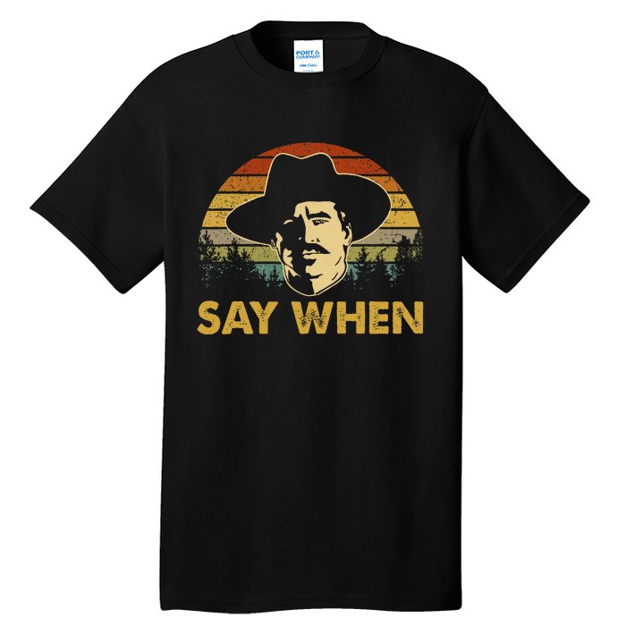 Say Graphic Cowboy Boots Vintage Art Adorable Costume When Tall T-Shirt