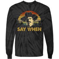 Say Graphic Cowboy Boots Vintage Art Adorable Costume When Tie-Dye Long Sleeve Shirt