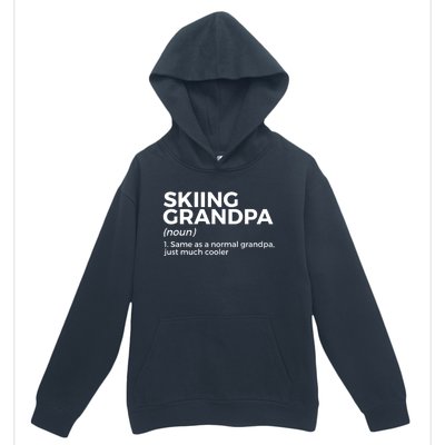 Skiing Grandpa Definition Funny Ski For Skiers Meaningful Gift Urban Pullover Hoodie