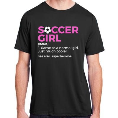 Soccer Girl Definition Adult ChromaSoft Performance T-Shirt