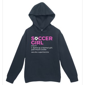 Soccer Girl Definition Urban Pullover Hoodie