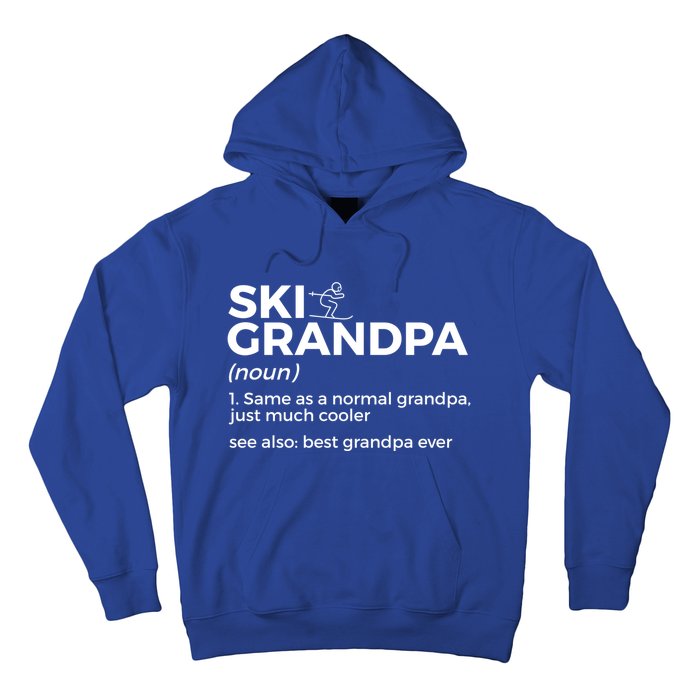 Ski Grandpa Definition Best Grandpa Ever Funny Skiing Gift Hoodie