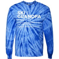 Ski Grandpa Definition Best Grandpa Ever Funny Skiing Gift Tie-Dye Long Sleeve Shirt