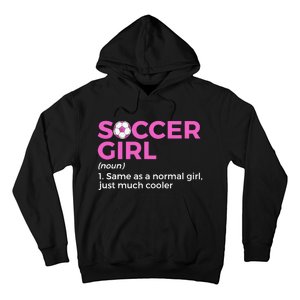 Soccer Girl Definition Hoodie