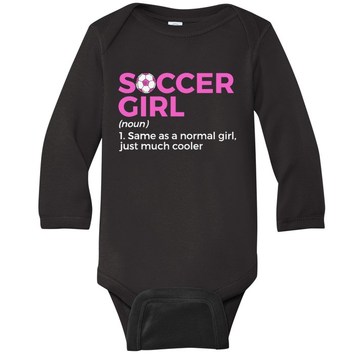 Soccer Girl Definition Baby Long Sleeve Bodysuit