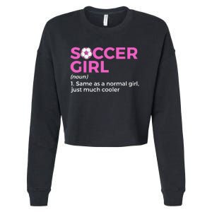 Soccer Girl Definition Cropped Pullover Crew