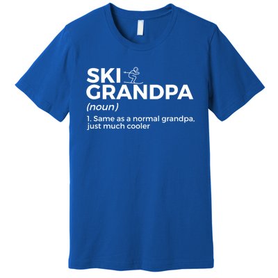 Ski Grandpa Definition Funny Skiing For Skiers Gift Premium T-Shirt