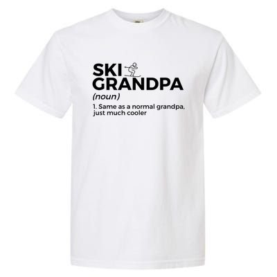 Ski Grandpa Definition Funny Skiing For Skiers Gift Garment-Dyed Heavyweight T-Shirt