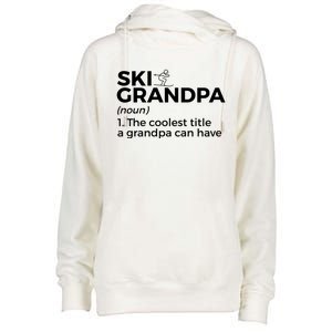 Ski Grandpa Definition Funny Skiing For Skiers Gift Womens Funnel Neck Pullover Hood