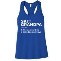 Ski Grandpa Definition Funny Skiing For Skiers Gift Women's Racerback Tank