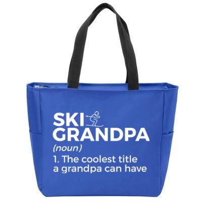 Ski Grandpa Definition Funny Skiing For Skiers Gift Zip Tote Bag